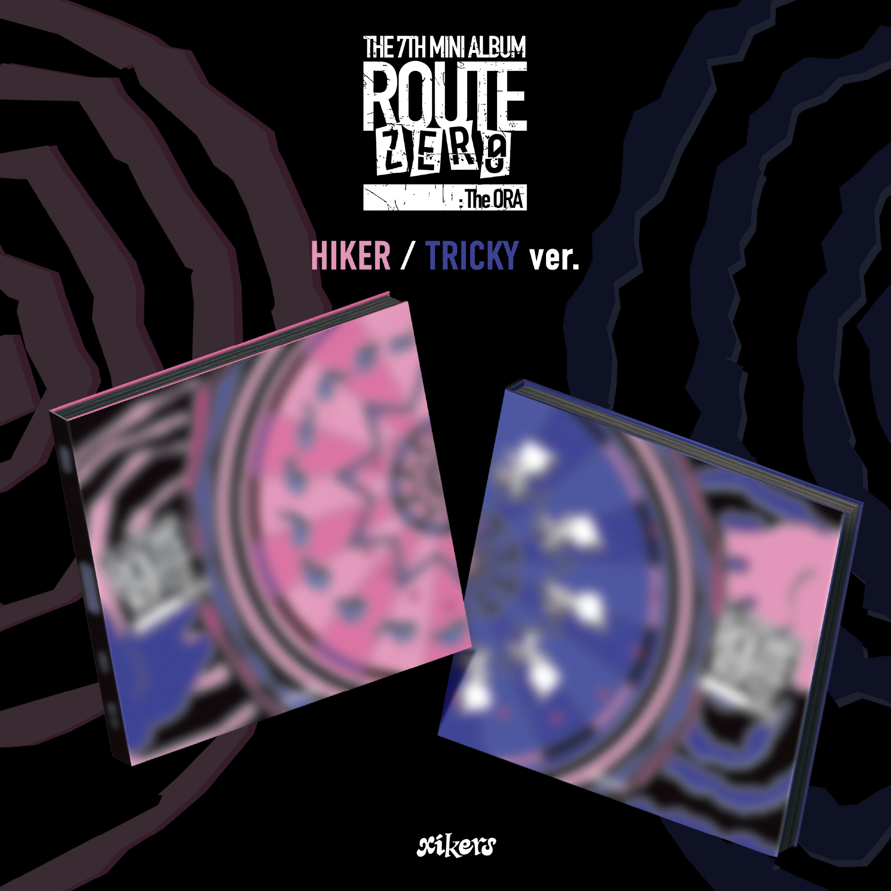 [Signed] xikers - ROUTE ZERO : The ORA