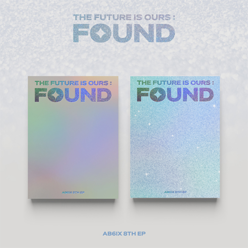 ab6ix-the-future-is-ours-found-8th-ep-album AB6IX - THE FUTURE IS OURS: FOUND