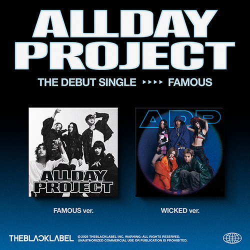 ALLDAY PROJECT - FAMOUS The Debut Single ALLDAY PROJECT - FAMOUS The Debut Single