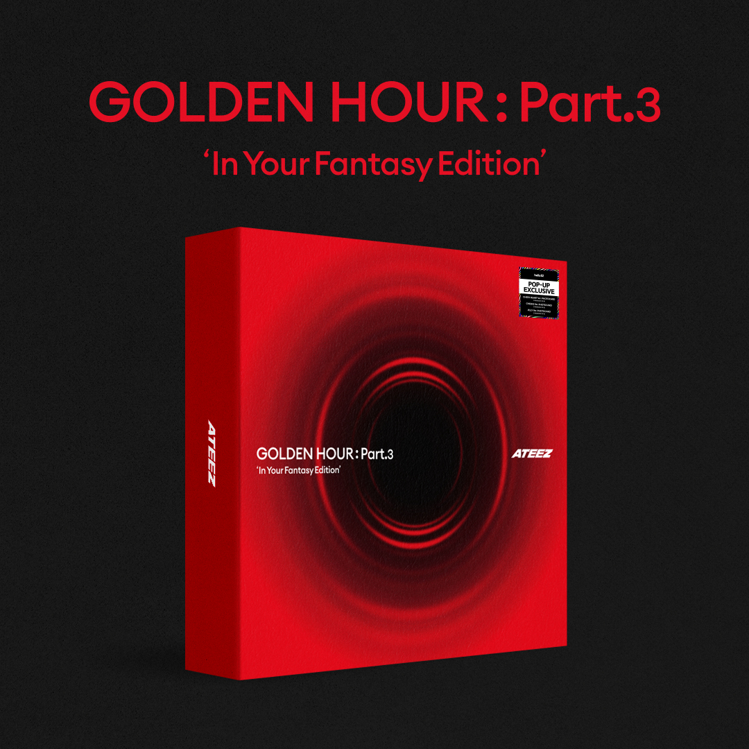 ATEEZ - GOLDEN HOUR : Part.3 'In Your Fantasy Edition' - POP-UP Exclusive ATEEZ - GOLDEN HOUR : Part.3 'In Your Fantasy Edition' - POP-UP Exclusive