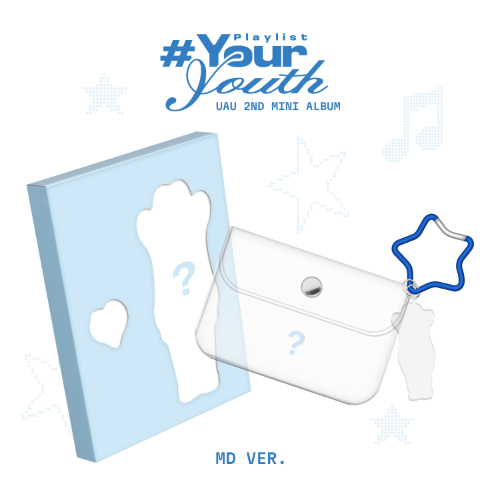 UAU - Playlist #Your Youth [MD Ver.]