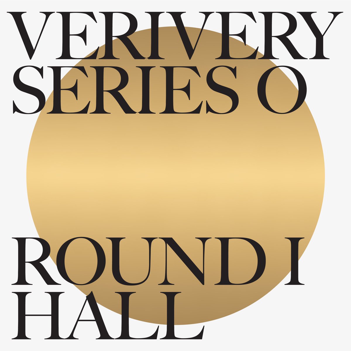 verivery-sseries-0-round-1-hall-album