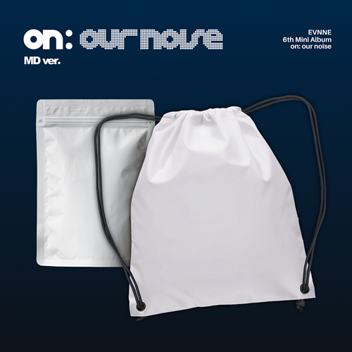 EVNNE - on: our noise 6th Mini Album [MD Ver.]