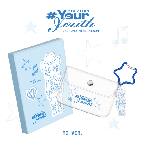 UAU - Playlist #Your Youth [MD Ver.]