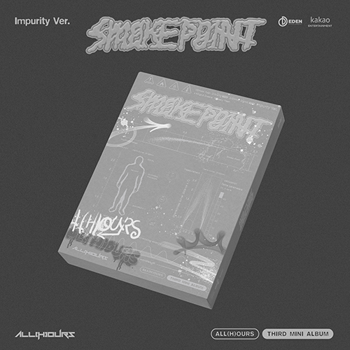 ALL-H-OURS-Smoke-Point-Impurity-Version