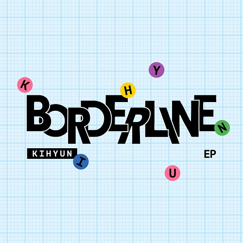 KIHYUN - BORDERLINE [The 3rd Journey Ver.]