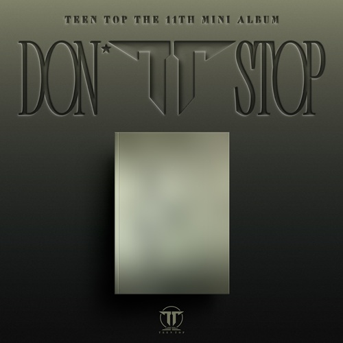TEEN TOP - DON'T STOP 11th Mini Album
