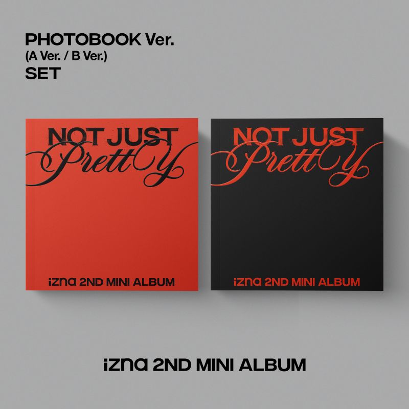 izna - [Not Just Pretty] (PHOTOBOOK Ver.)