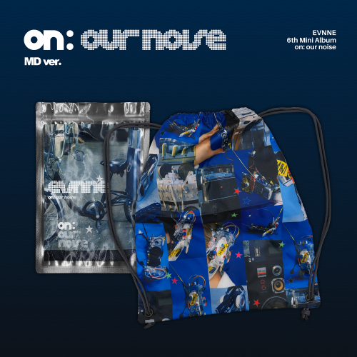 EVNNE - on: our noise 6th Mini Album [MD Ver.]