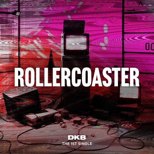 dkb-rollercoaster-album DKB - ROLLERCOASTER 1st Single Album
