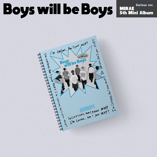MIRAE - Boys will be Boys