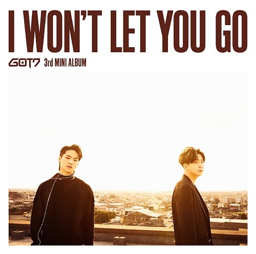 Got7 - I Won't let you go [Japanese]
