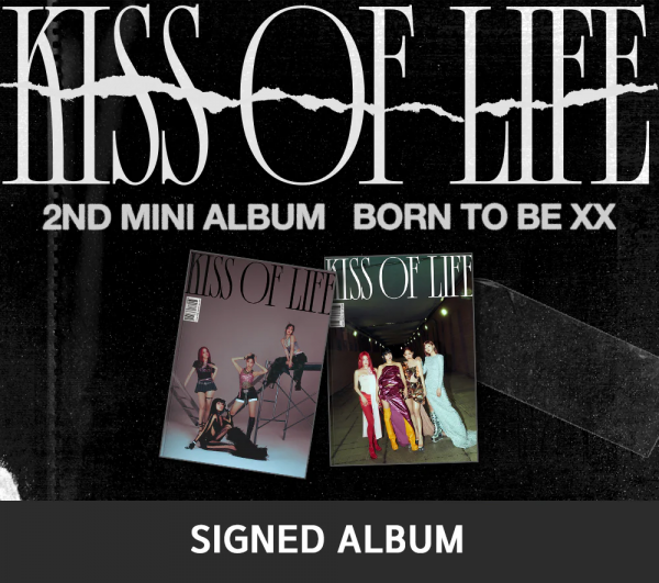 [SIGNED] KISS OF LIFE - Born to be XX