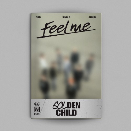 GOLDEN CHILD - Feel me 3rd Single Album