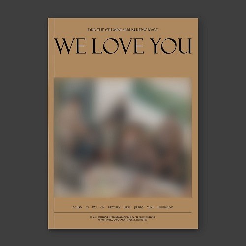 DKB - We Love You 6th Mini Album [REPACKAGE ALBUM]