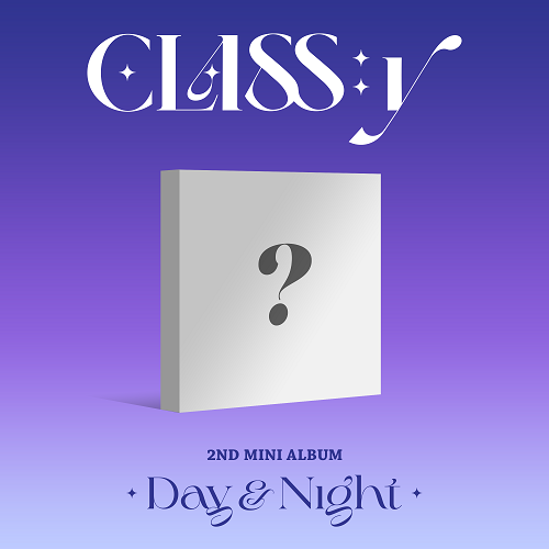 CLASS:y - Day & Night 2nd Mini Album