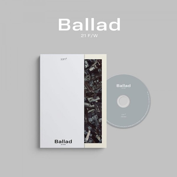 2AM - Ballad 21 F/W